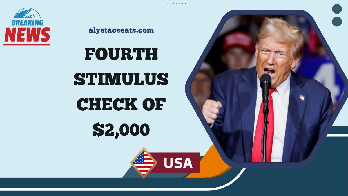 Fourth Stimulus Check Of $2,000- Who Qualifies And When Will You Get It?