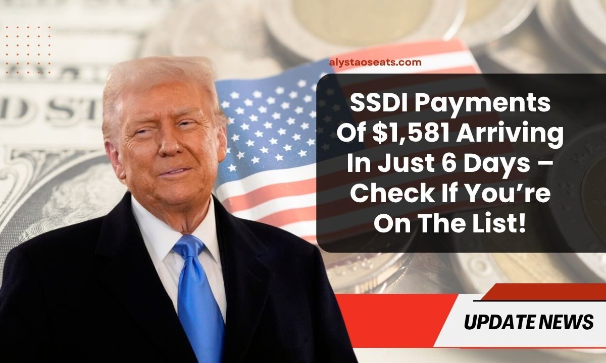 SSDI Payments Of $1,581 Arriving In Just 6 Days – Check If You’re On The List!